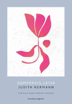 Judith Hermann Zomerhuis, later recensie