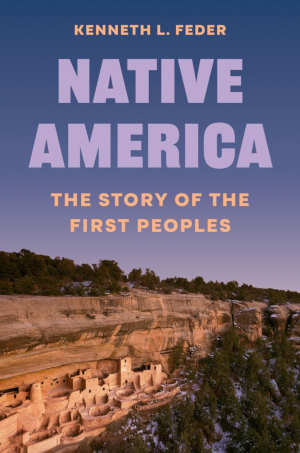 Kenneth L. Feder Native America