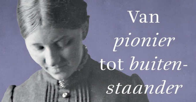 Marie du Saar biografie Van pionier tot buitenstaander geschreven door Tineke van Loosbroek