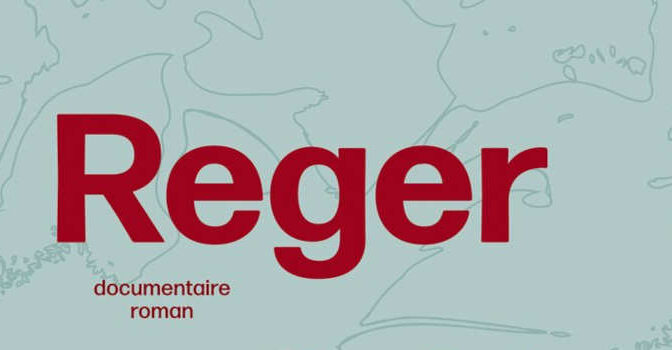 Reger Guido Snel documentaire roman