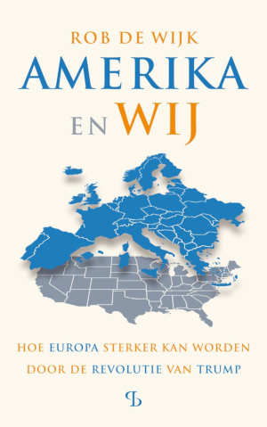 Rob de Wijk Amerika en wij