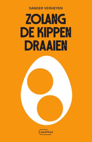 Sander Verheyen Zolang de kippen draaien recensie