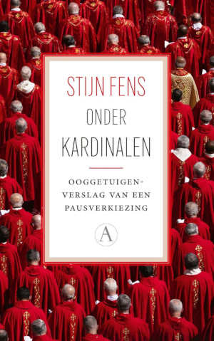 Stijn Fens Onder kardinalen