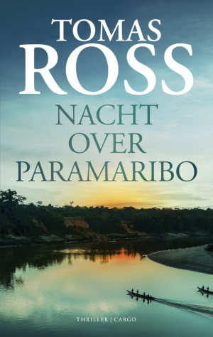 Tomas Ross Nacht over Paramaribo recensie