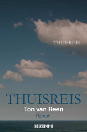 Ton van Reen Thuisreis recensie