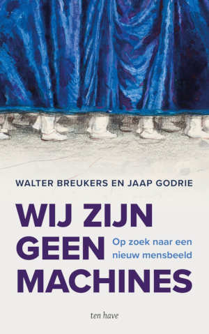 Walter Breukers en Jaap Godrie Wij zijn geen machines