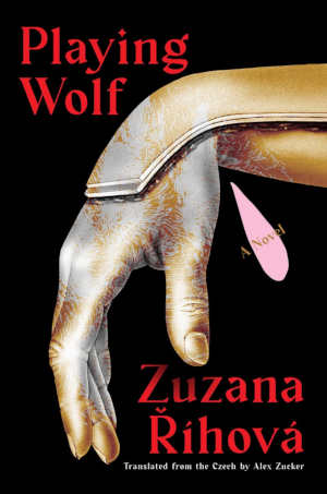 Zuzana Říhová Playing Wolf review