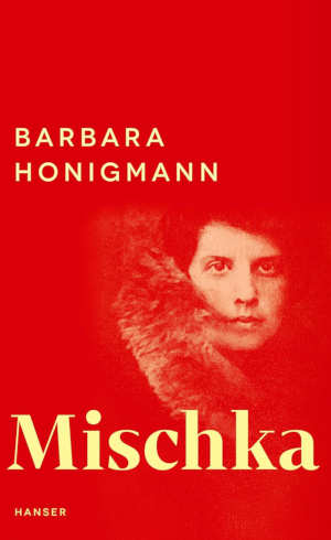 Barbara Honigmann Mischka