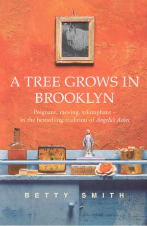 Betty Smith A Tree Grows in Brooklyn