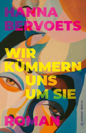 Hanna Bervoets Wir kümmern uns um Sie Rezension