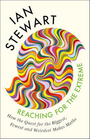 Ian Stewart Reaching for the Extreme review
