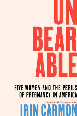 Irin Carmon Unbearable