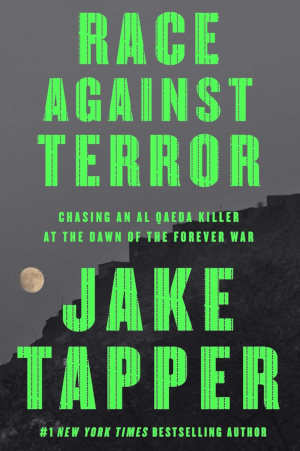 Jake Tapper Race Against Terror