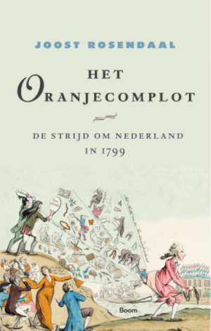 Joost Rosendaal Het Oranjecomplot