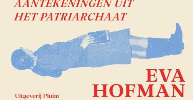 Man neemt vrouw Eva Hofman boek Aantekeningen uit het patriarchaat