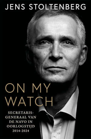 On My Watch Jens Stoltenberg recensie