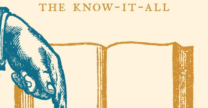 On Pedantry Arnoud S. Q. Visser book and A Cultural History of the Know-it-All