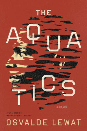 Osvalde Lewat The Aquatics review