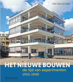 Pim van Schaik Het nieuwe bouwen