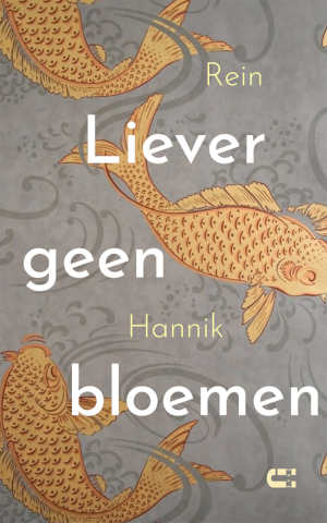 Rein Hannik Liever geen bloemen recensie