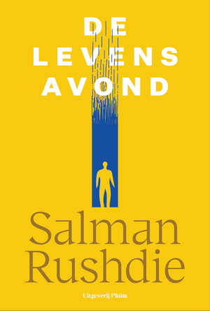 Salman Rushdie De levensavond recensie