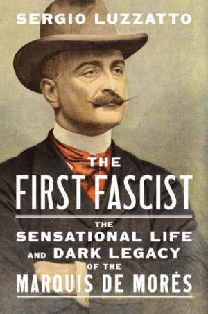 Sergio Luzzatto The First Fascist review