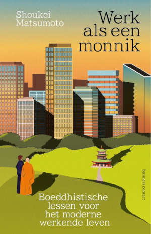 Shoukei Matsumoto Werk als een monnik recensie