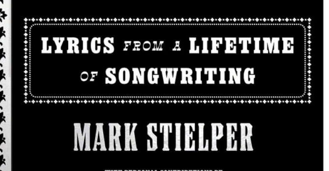 The Complete Johnny Cash Mark Stielper Book Lyrics from a Lifetime of Songwriting