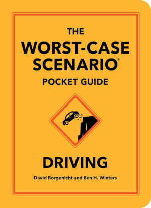 The Worst-Case Scenario Pocket Guide Driving review
