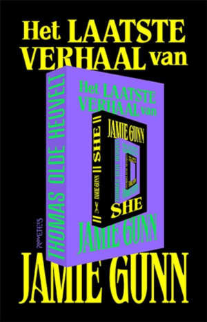 Thomas Olde Heuvelt Het laatste verhaal van Jamie Gunn