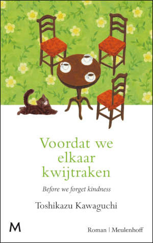 Toshikazu Kawaguchi Voordat we elkaar kwijtraken
