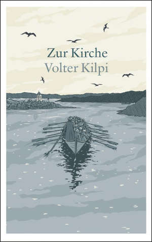 Volter Kilpi Zur Kirche