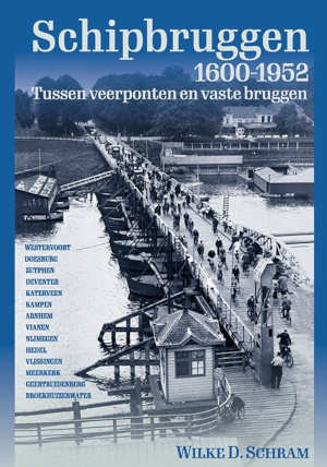 Wilke D. Schram Schipbruggen 1600-1952 recensie
