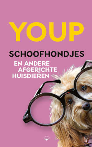 Youp van t Hek Schoofhondjes en andere afgerichte huisdieren recensie