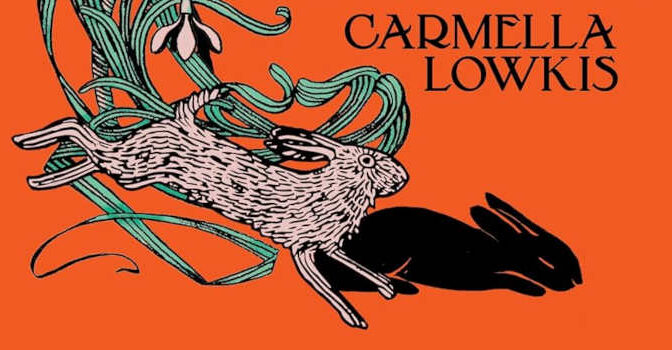 Carmella Lowkis – A Slow and Secret Poison