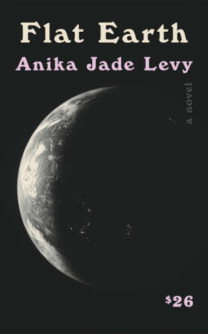 Anika Jade Levy Flat Earth review