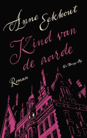 Anne Eekhout Kind van de aarde