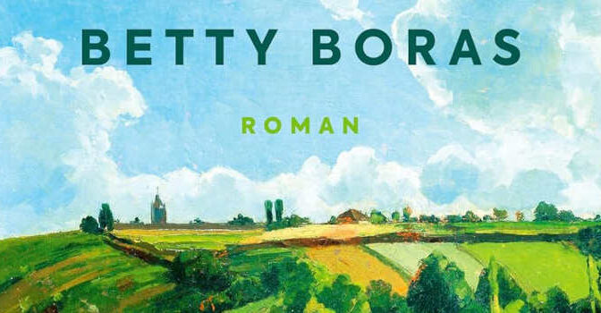 Das schönste aller Leben Betty Boras Roman des in Rumänien geborenen deutschen Schriftstellers