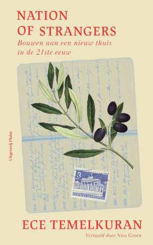Ece Temelkuran Nation of strangers recensie