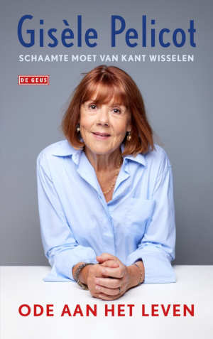 Gisèle Pelicot Ode aan het leven recensie