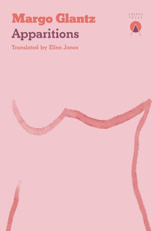 Margo Glantz Apparitions review