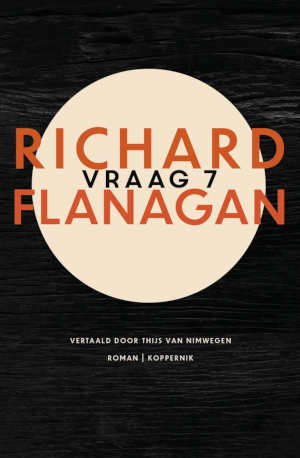 Richard Flanagan Vraag 7 recensie