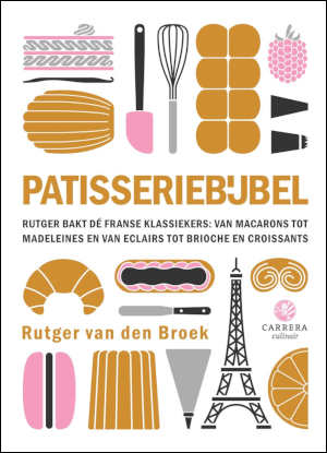 Rutger van den Broek Patisseriebijbel