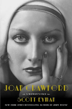 Scott Eyman Joan Crawford Biography review