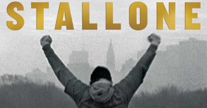 The Steps Sylvester Stallone memoir by the American actor