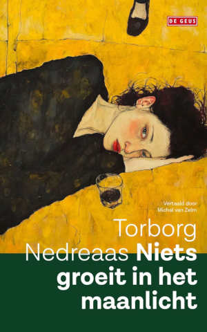 Torborg Nedreaas Niets groeit in het maanlicht recensie