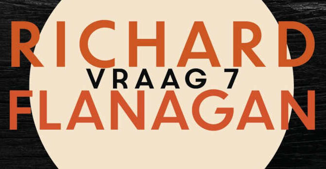 Vraag 7 Richard Flanagan familiegeschiedenis van de Australische schrijver