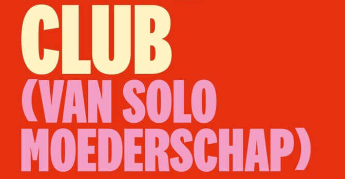 Welkom bij de club van solo moederschap Mandy Woelkens boek