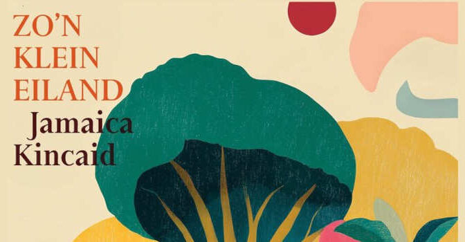 Zo'n klein eiland Jamaica Kincaid boek over Antigua en de koloniale erfenis van het eiland