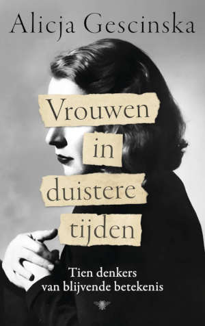 Alicja Gescinska Vrouwen in duistere tijden